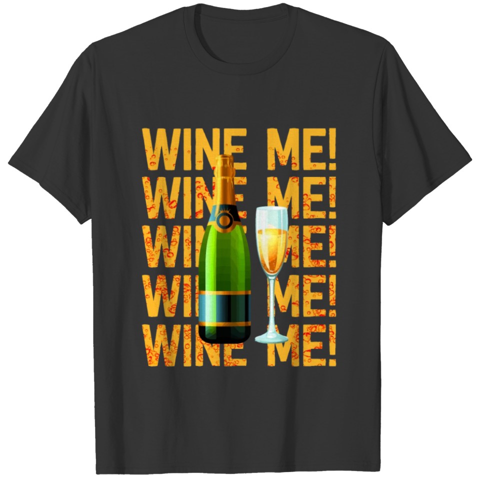Wine Glass Red Wine White Wine Winegrower Alcohol T-shirt