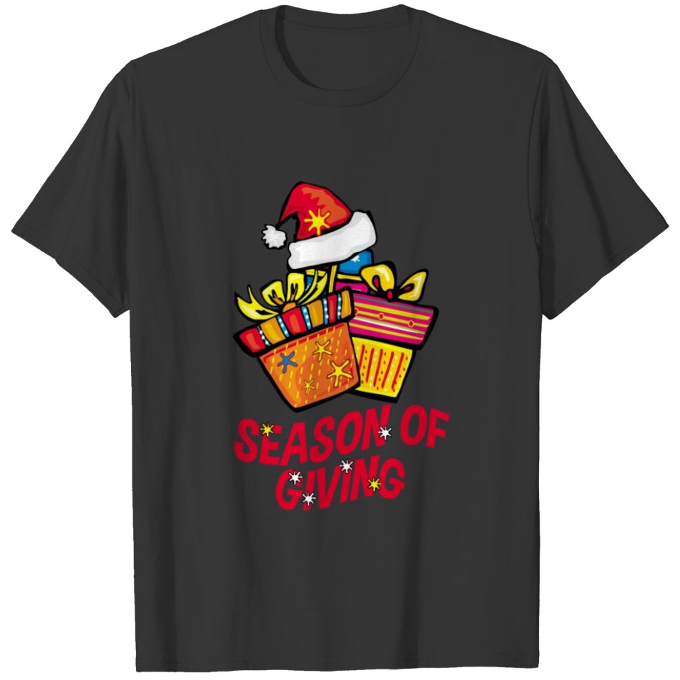 Christmas is the season of giving - gift ideas T-shirt