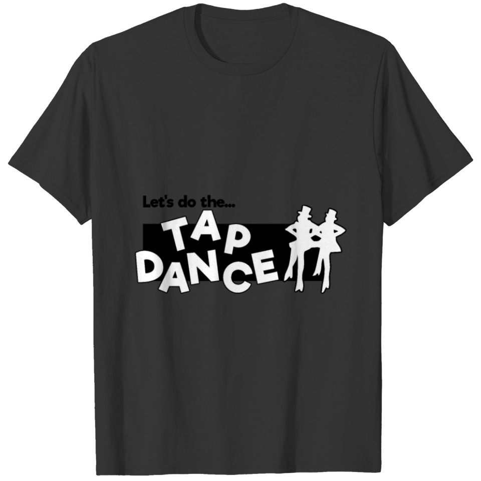 Tap Dance T-shirt
