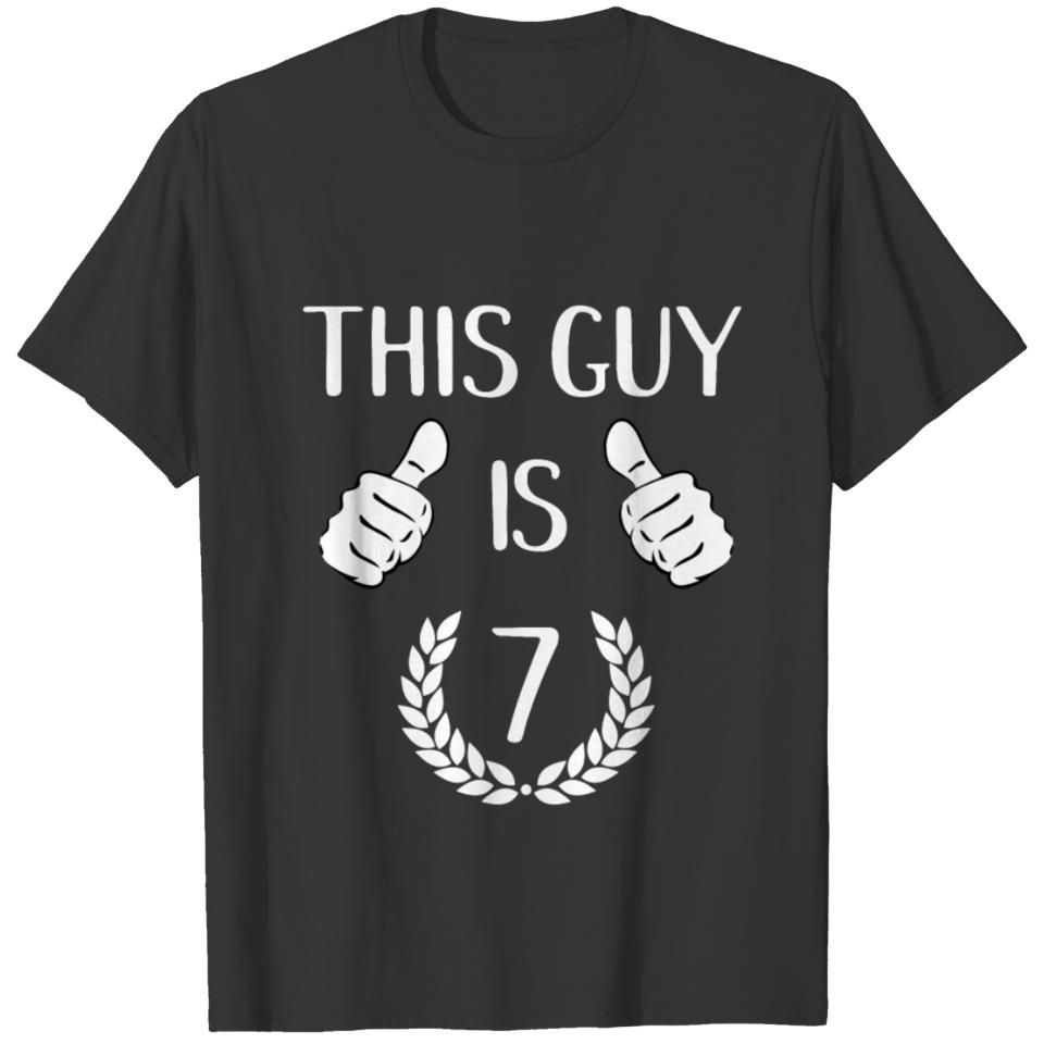 This Guy Is Seven 7 Years Old Birthday Gift Idea T-shirt
