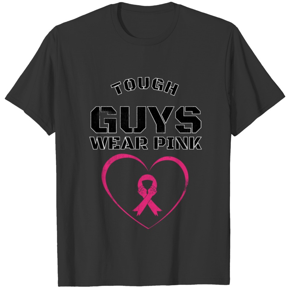 tough guys wear pink awareness T-shirt