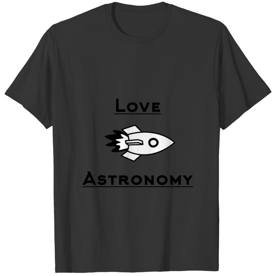 Love Astronomy T-shirt