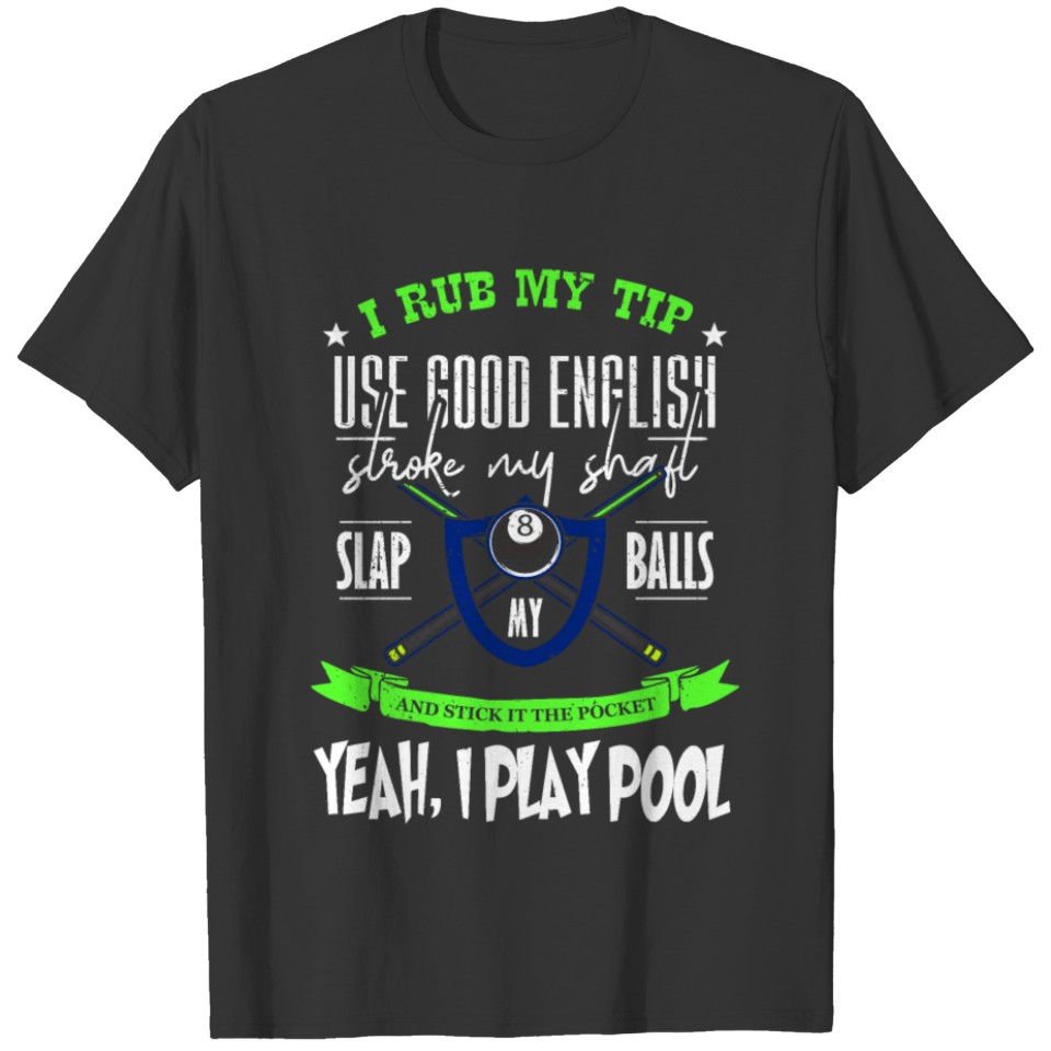 Billiard pool game sport gift T-shirt