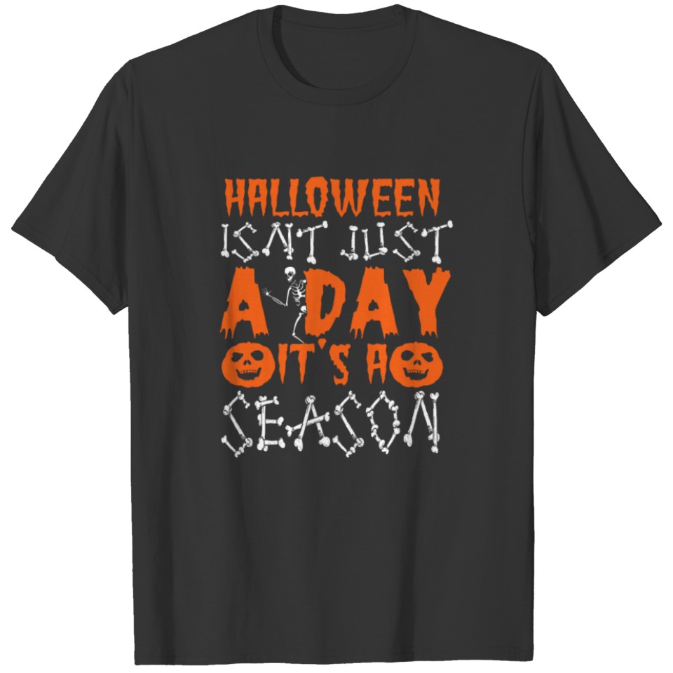 Halloween season gift T-shirt