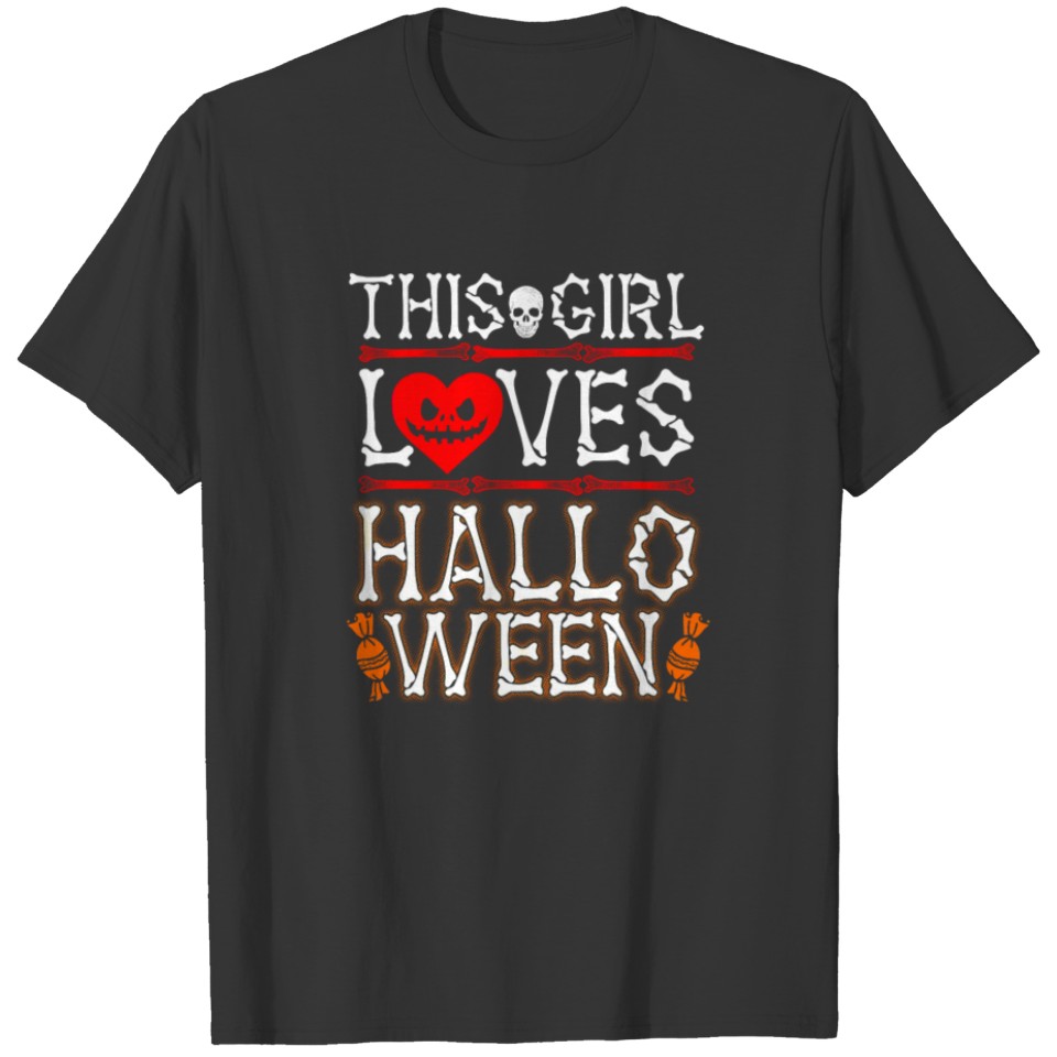 girl loves halloween gift T-shirt