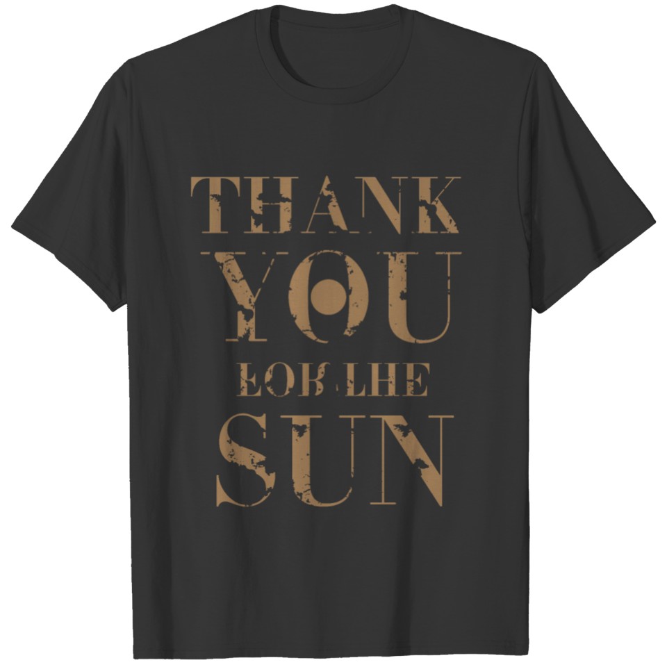 Thank you for the sun T-shirt