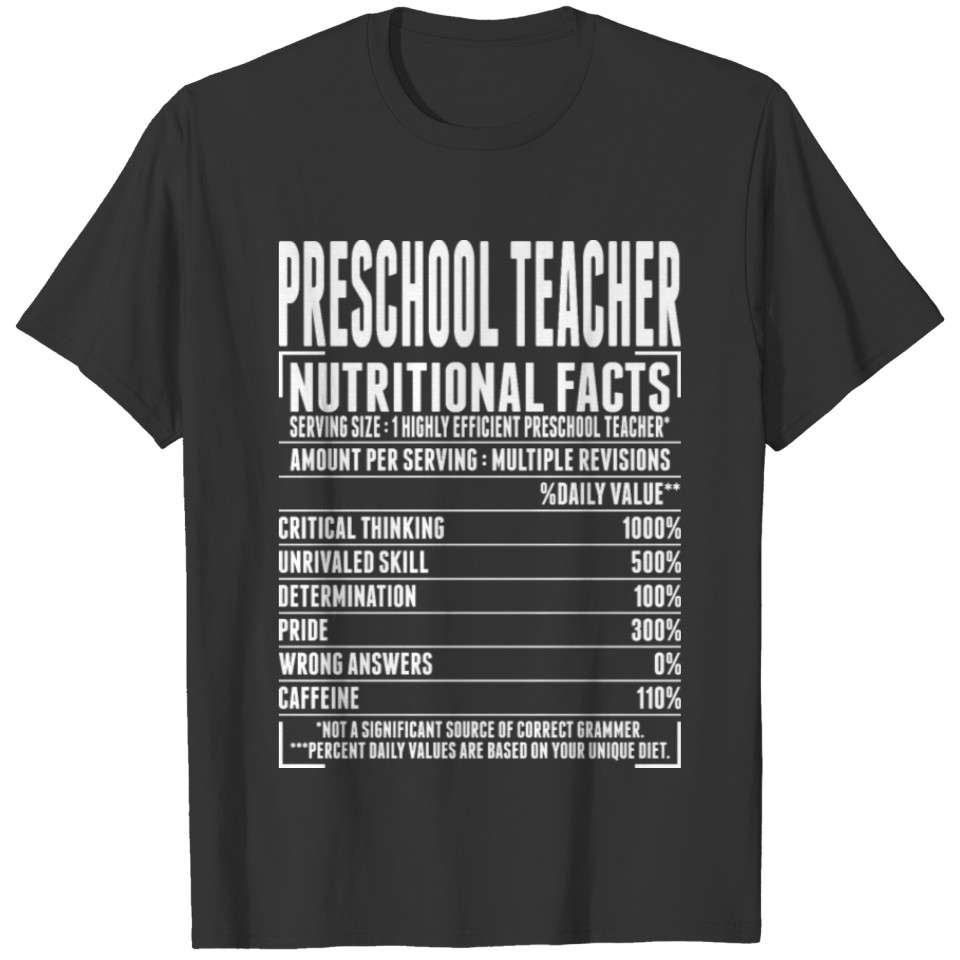Preschool Teacher Nutritional Facts Tshirt T-shirt