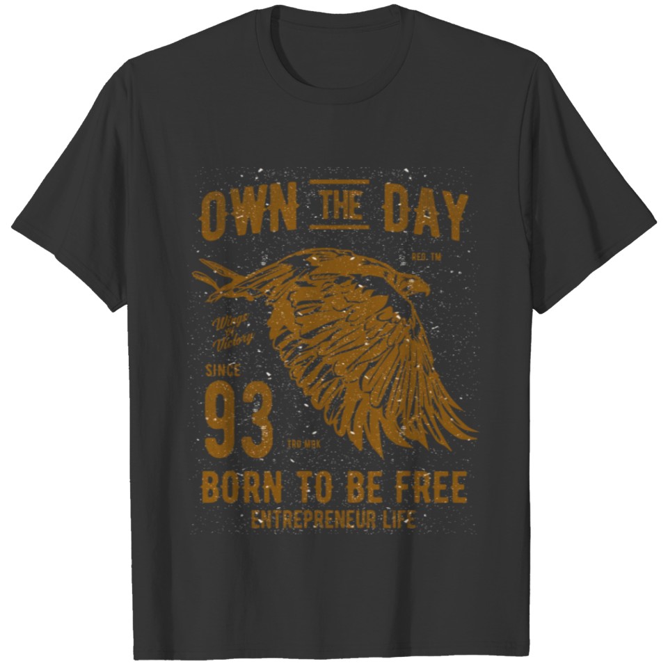 Own The Day T-shirt