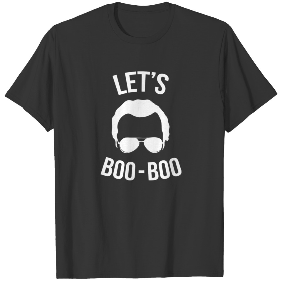 Lets Boo Boo T-shirt