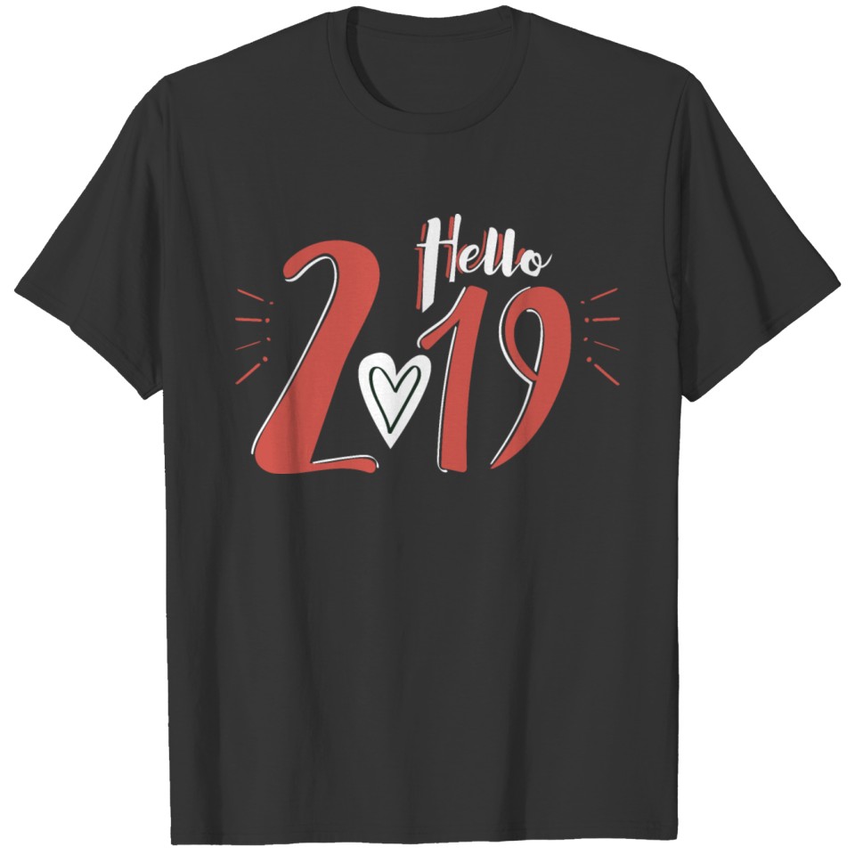 Hello 2019 Celebration Party Happy New Year 2019 T-shirt