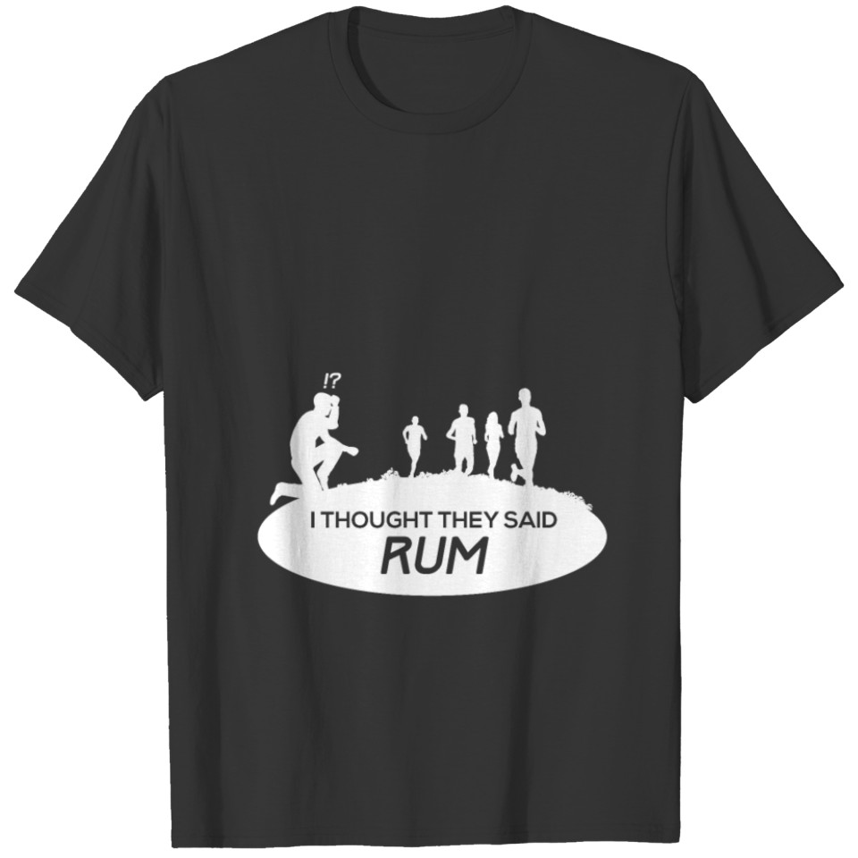 Funny Running Gift Rum Alcohol Marathon Whiskey T-shirt