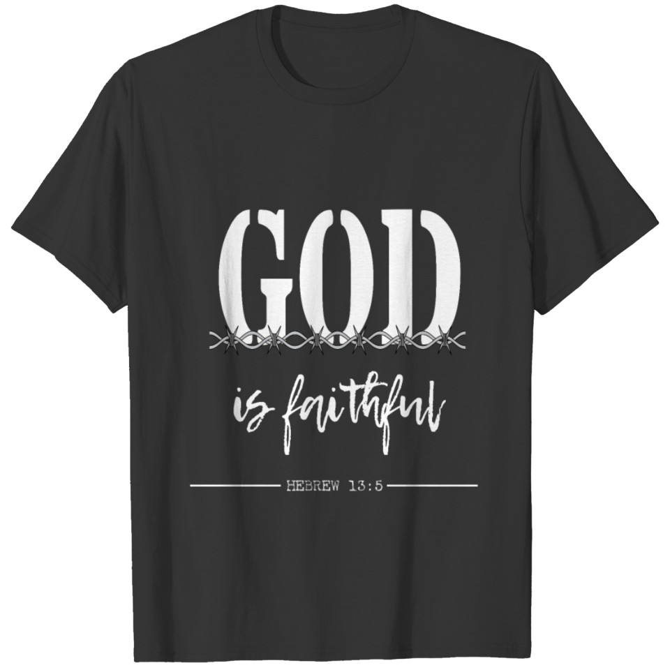 Religious & Faithful Tshirt Designs GOD IS T-shirt