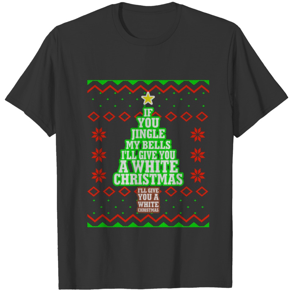 Jingle My Bells Funny Adult Christmas Ugly T-shirt