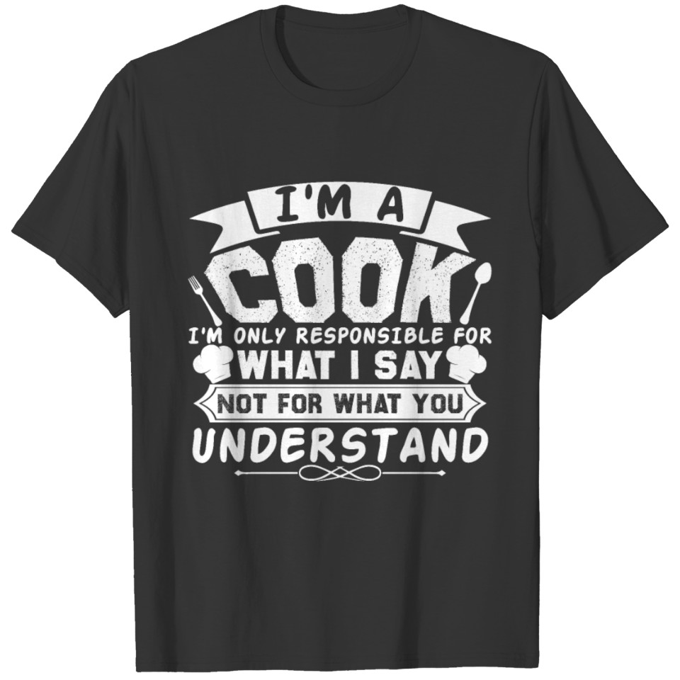 I'm A Cook T-shirt
