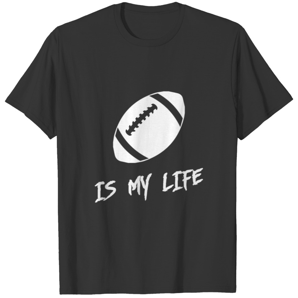 American football is my life T-shirt