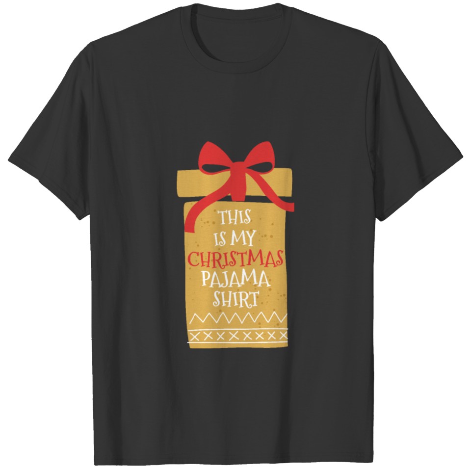 This Is My Christmas Pajama Shirt Festive Humor T-shirt