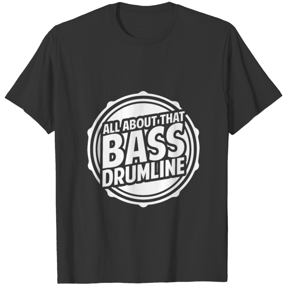 Drumline Drums Drumming Marching Band Drummer Gift T-shirt