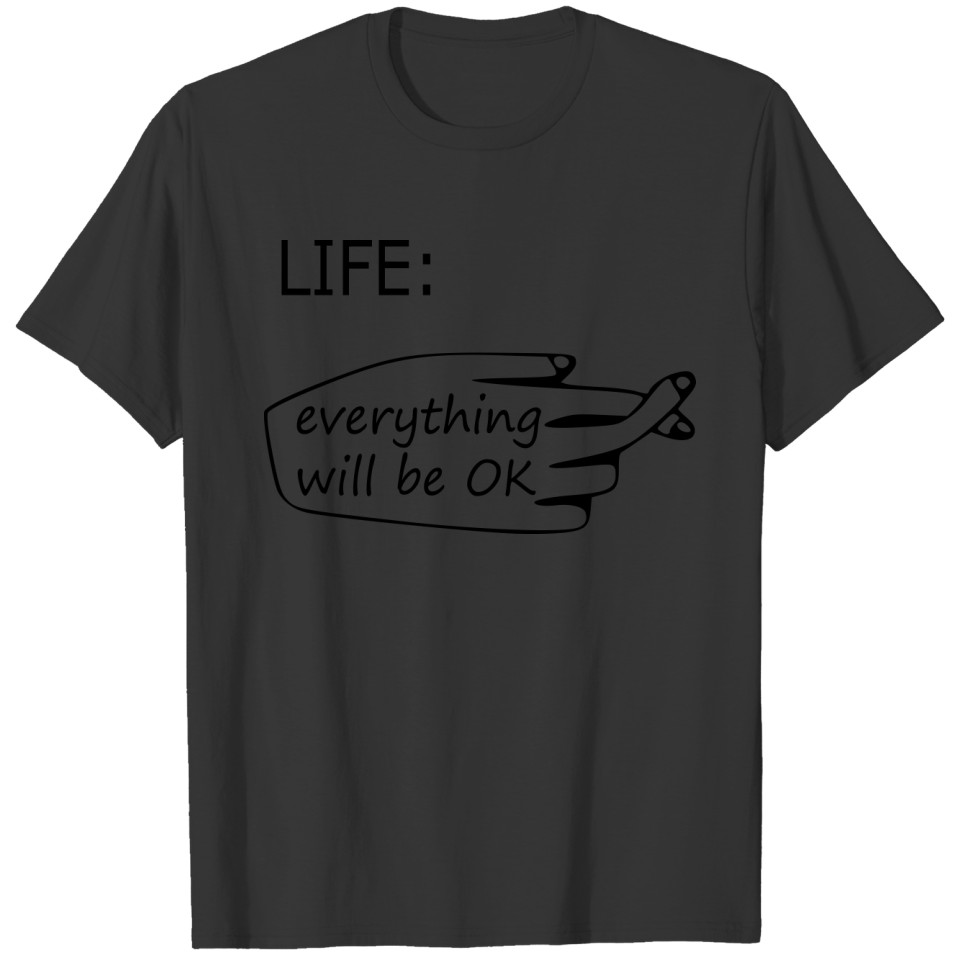 life T-shirt