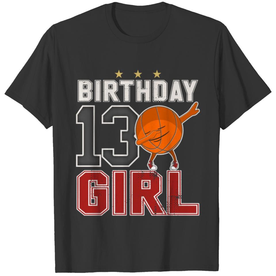 13 Year Old Dabbing Bday Baskteball Girl 13th Gift T-shirt