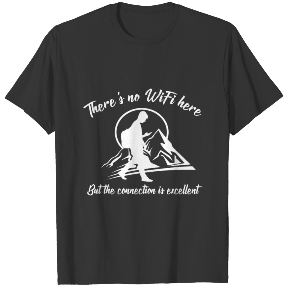 no wifi mountains T-shirt