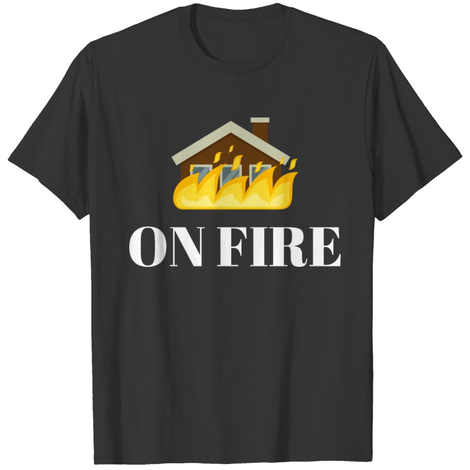 House On Fire T-shirt