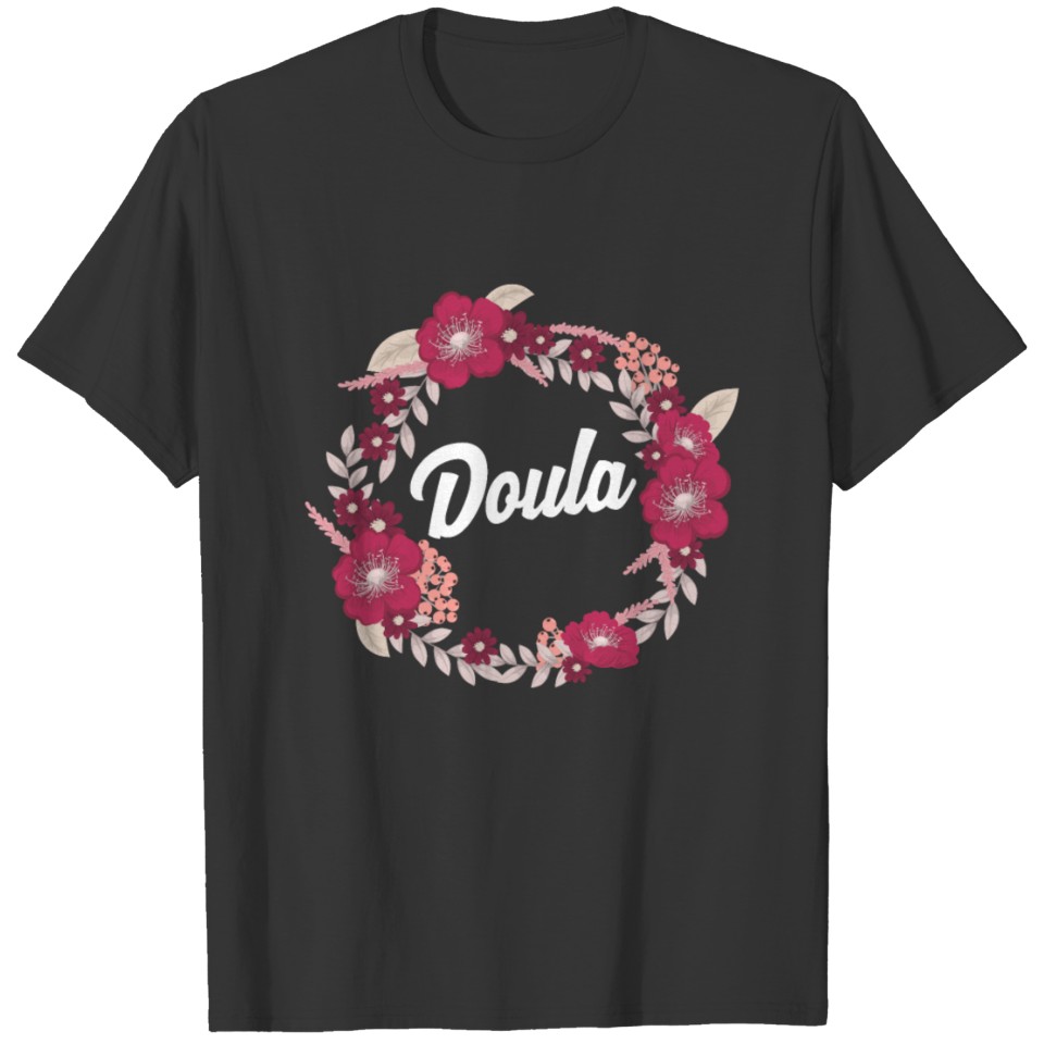 Best Doula Floral Accent Gift Birth Baby T Shirts