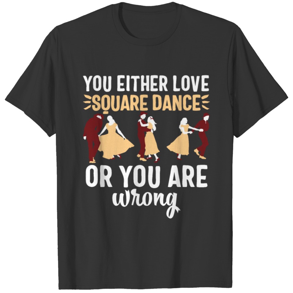 Square dance women men T Shirts wrong couple
