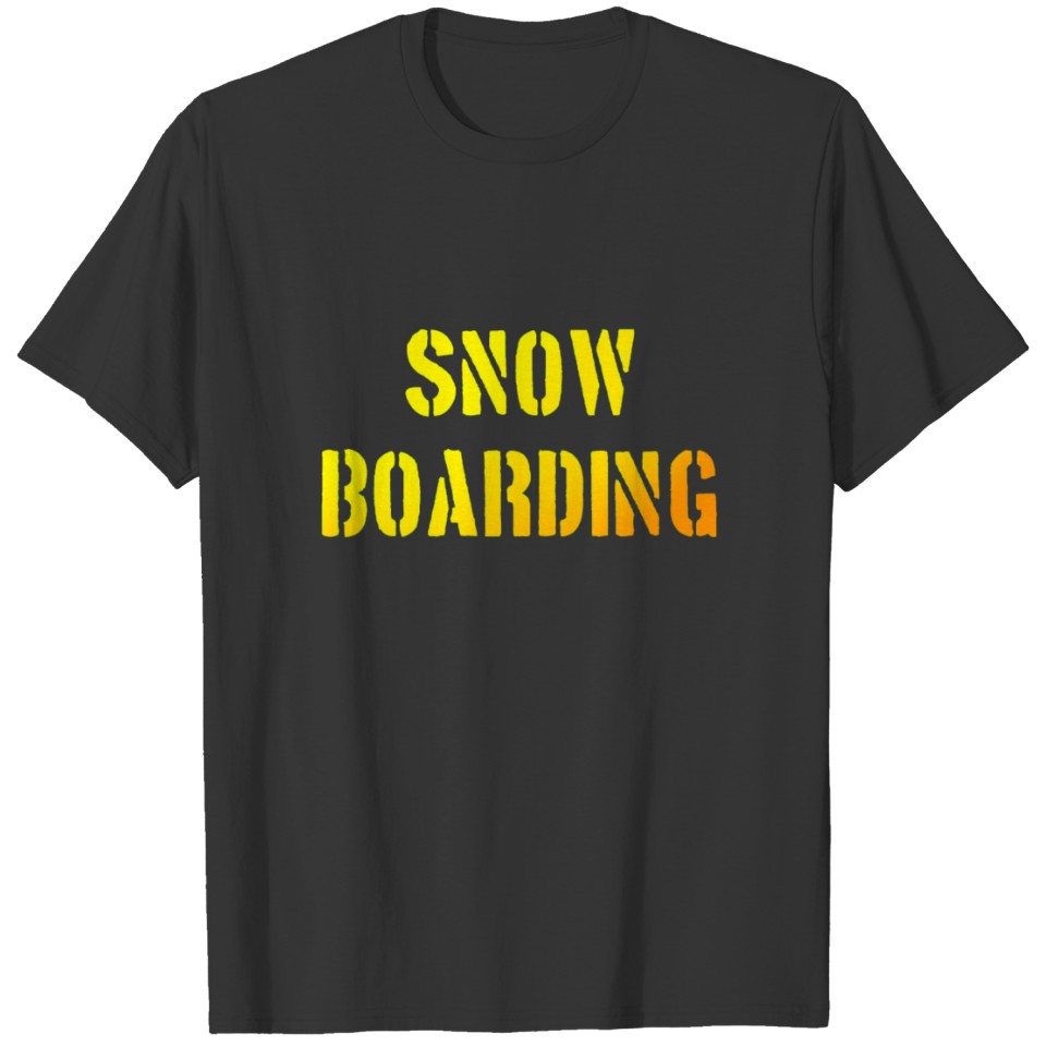 Snowboarder snowboarding boarder snow T-shirt