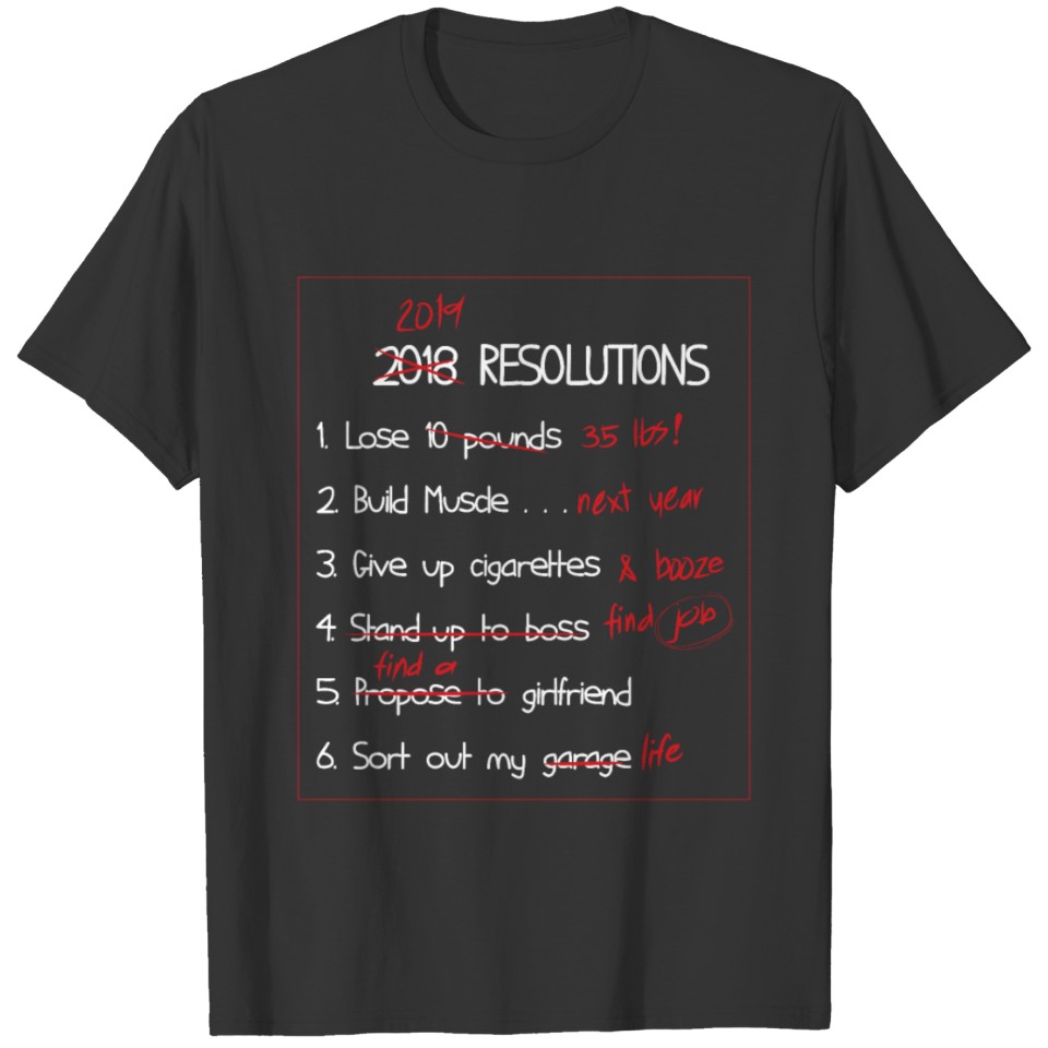 New Year Resolution T-shirt