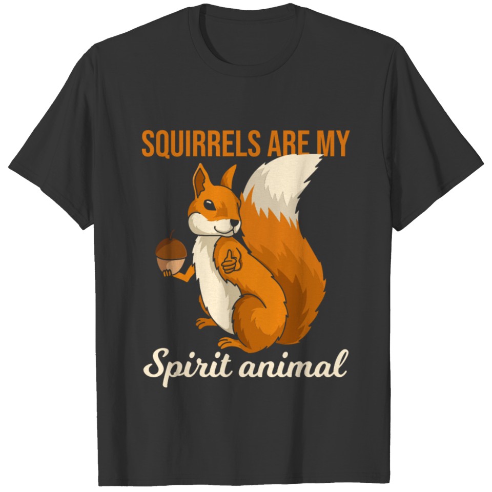 Squirrels Spirit Animal Whisperer Love Pet Gift T-shirt