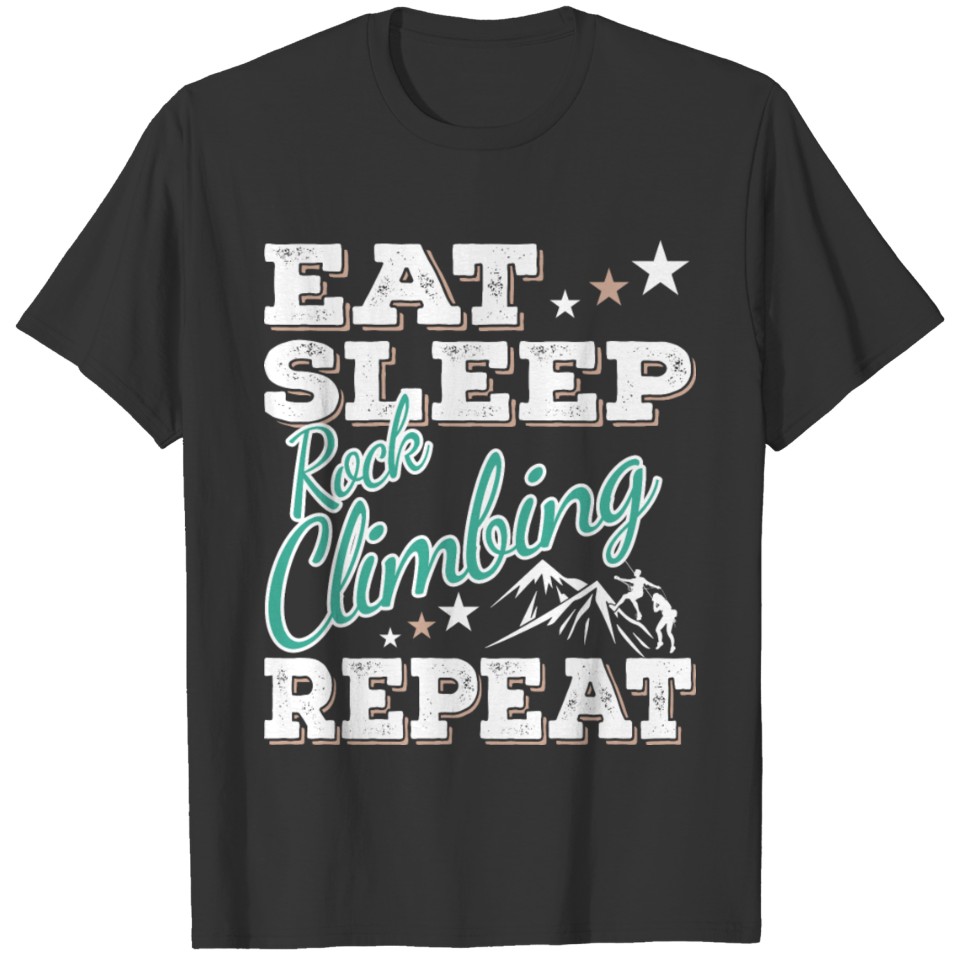 Funniest Unique Rock Climbing Gift Boyfriend Shirt T-shirt