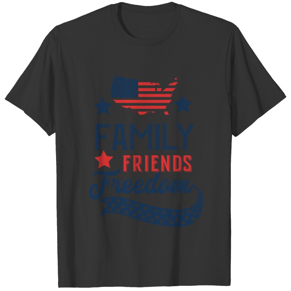 Family Friends Freedom USA American Flag Design T-shirt