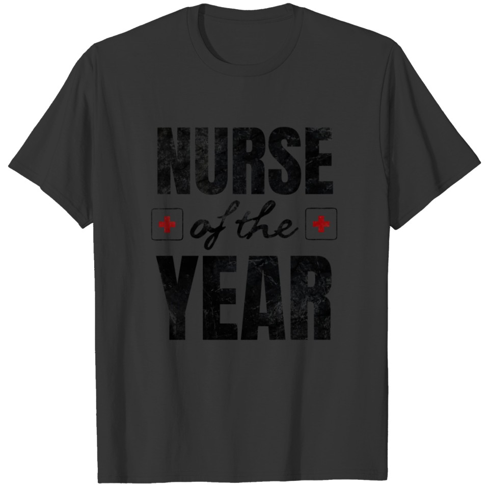 Nurse of the Year Gift T-shirt