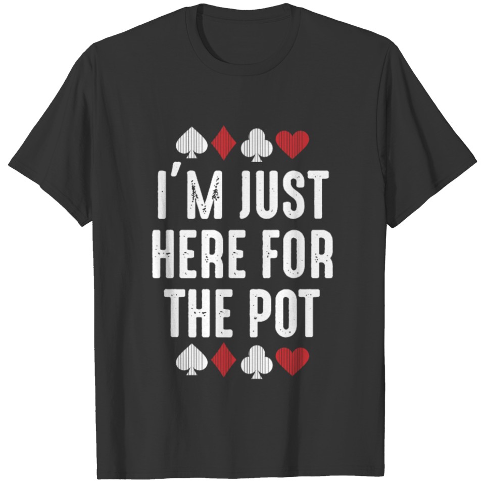 Poker Pot Tank Top Hoodie Poker Player Poker Gift T-shirt