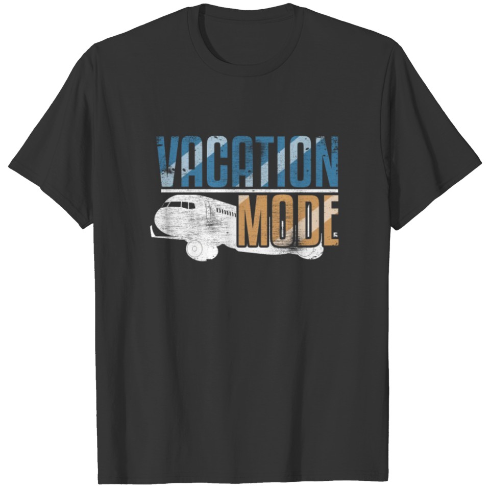 Vacation Mode T-shirt