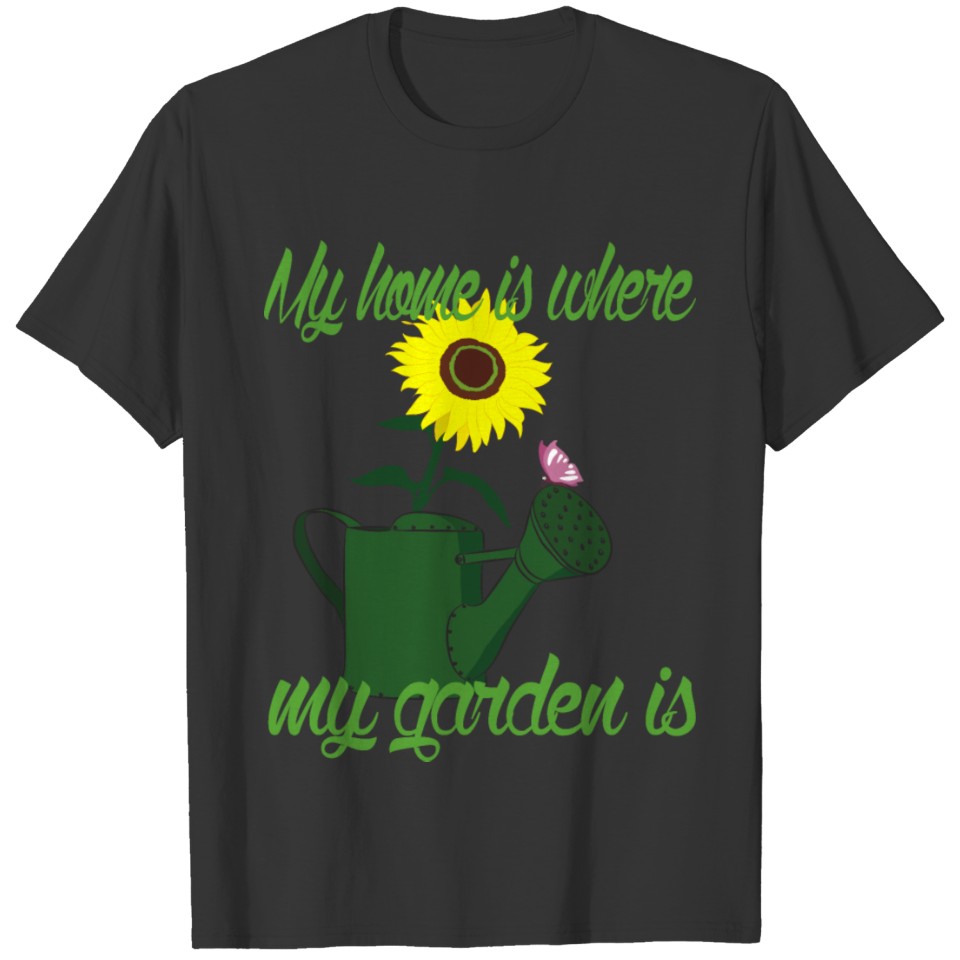 Garden Home T Shirts