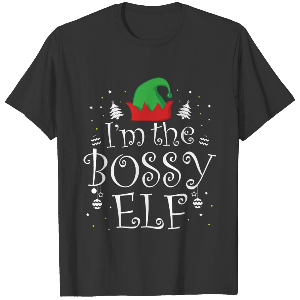 the Bossy Elf T-shirt - Funny Christmas Shirts T-shirt