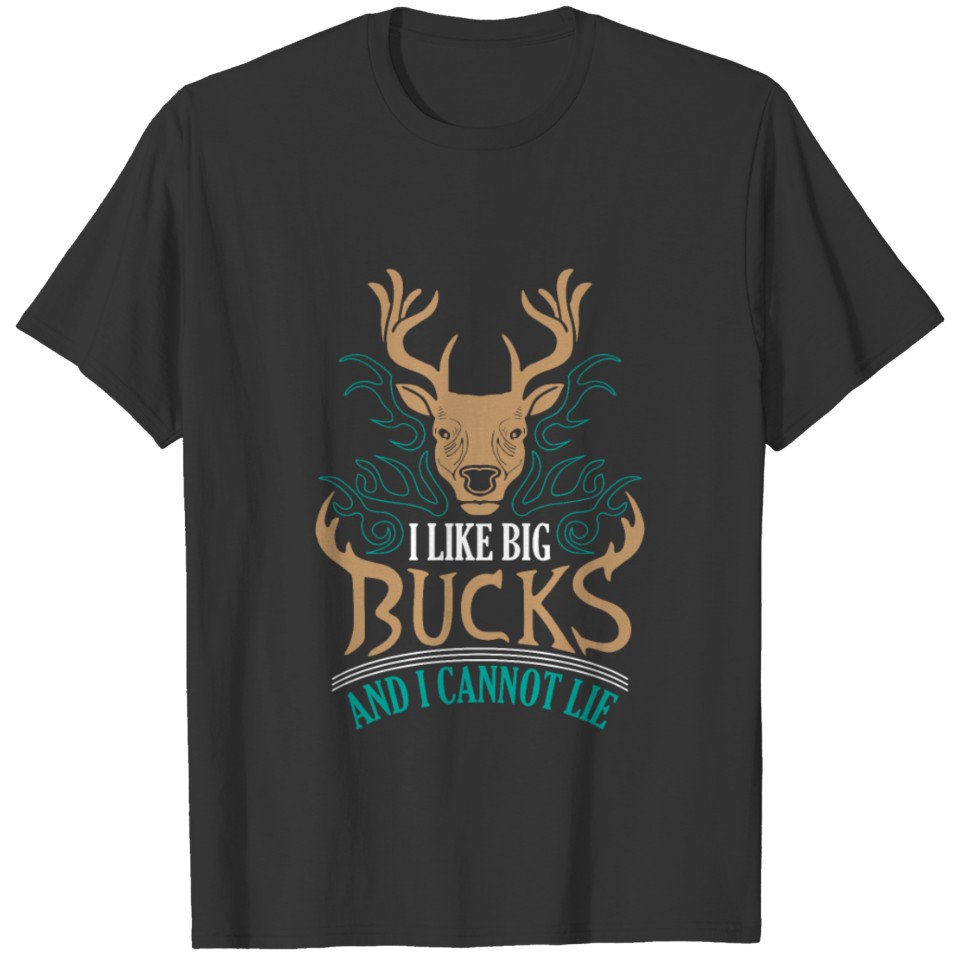 Funny Hunting Shirt,phrase,gift,gift idea,deer T-shirt