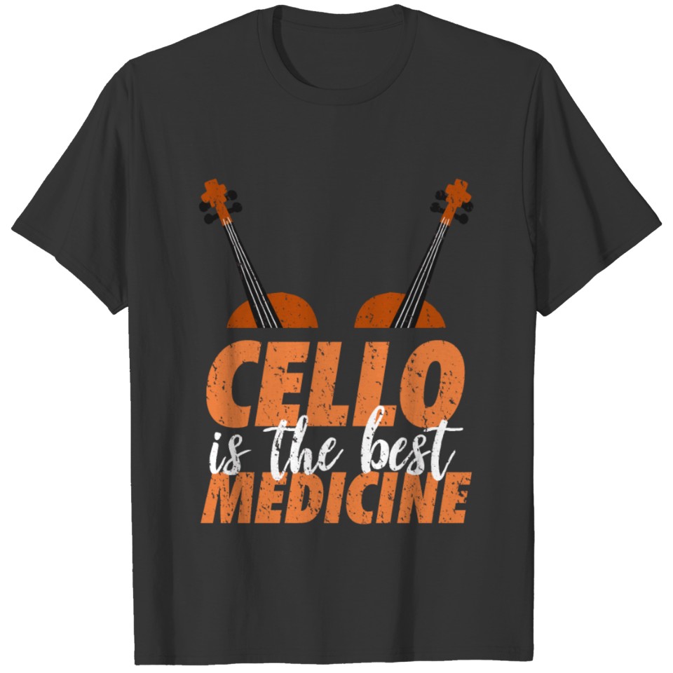 Cello is medicine T-shirt