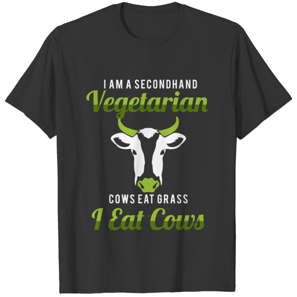 I am a secondhand vegetarian T-shirt