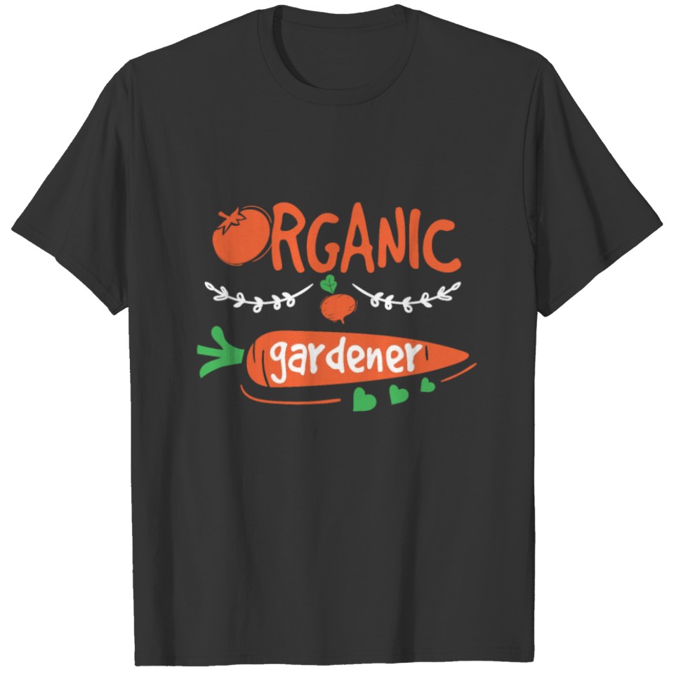 Organic Gardener vegan vegetarian abstaining T-shirt