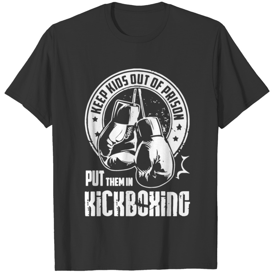 keep kid out of prison put them in Kick boxing tat T-shirt