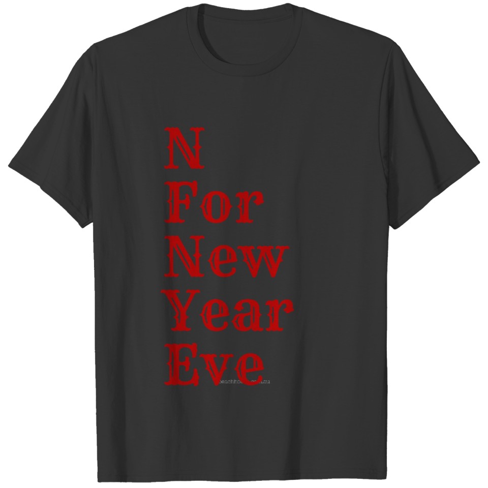 New year eve tee T-shirt