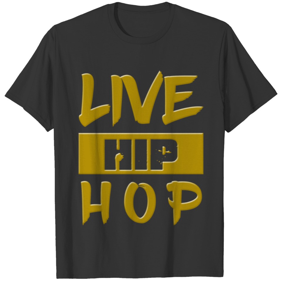 Live hip hop as a gift idea T-shirt