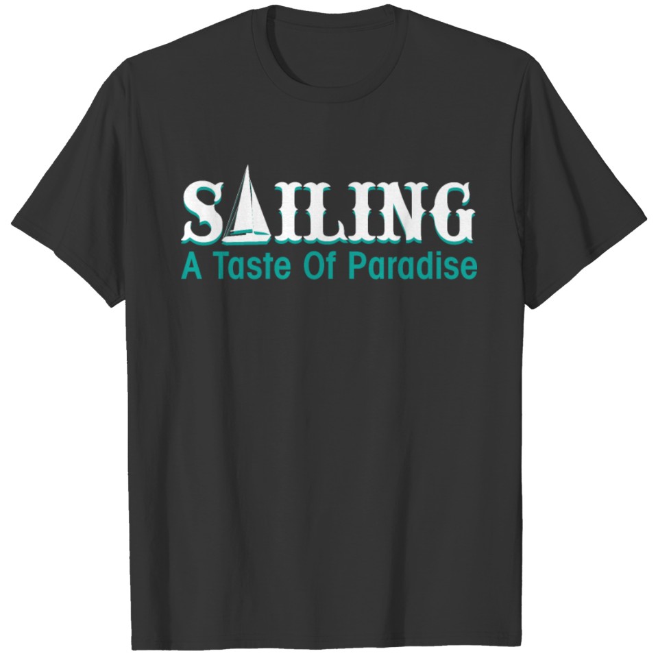 Sailing Paradise T-shirt