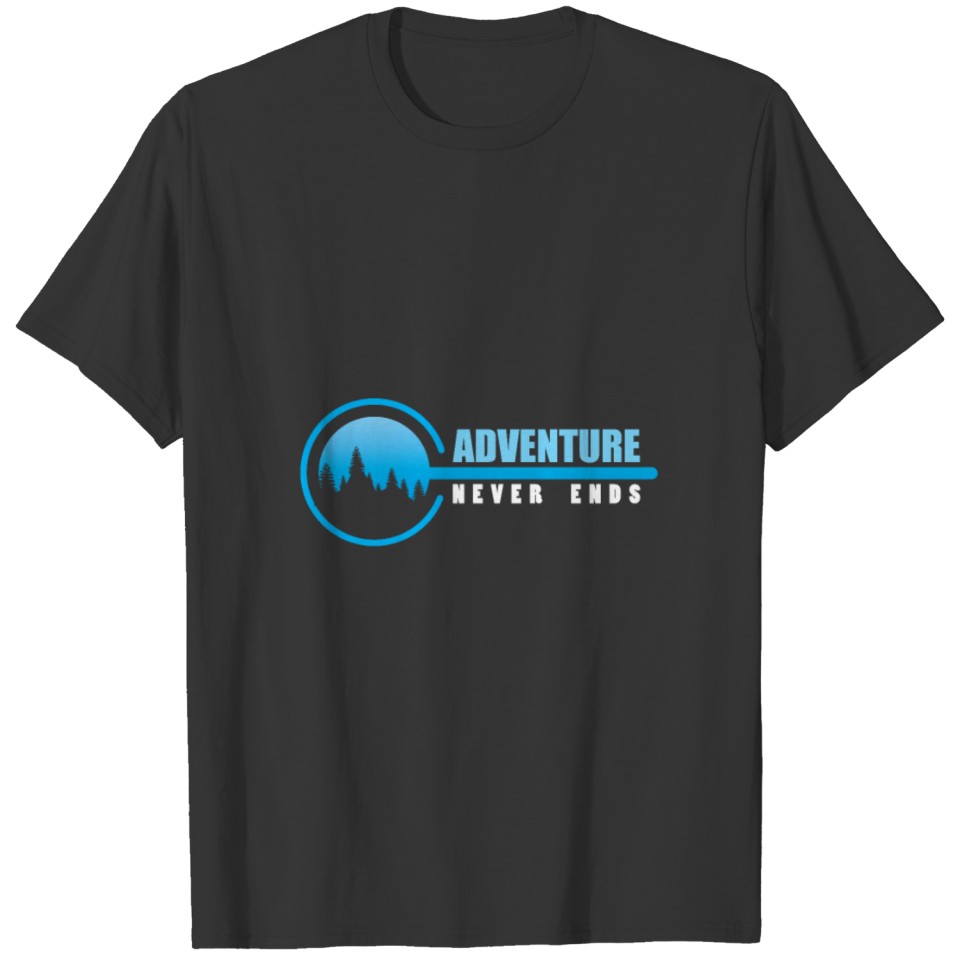 Adventure Never Ends | Cool Night Wilderness Quot T-shirt