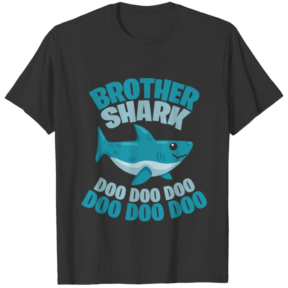 Brother Hai Brother Shark Doo Doo Gift T Shirts