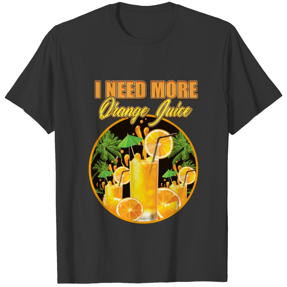 More orange juice T-shirt