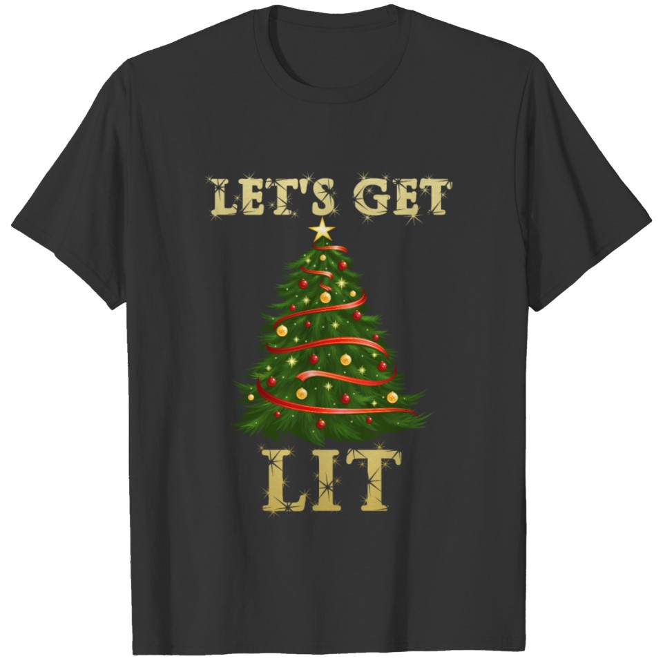 Lets Get Lit Funny Christmas Drinking T-shirt