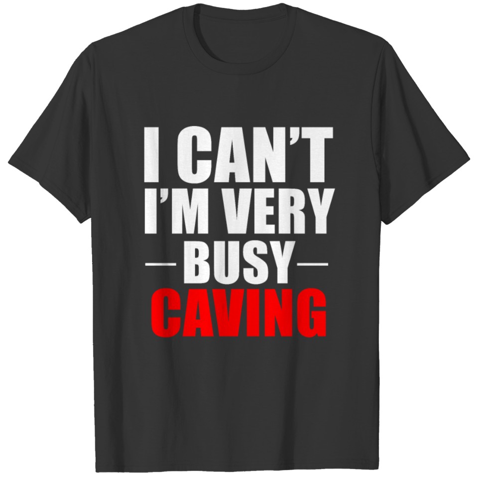 Caving Cave Explorer Gift T-shirt